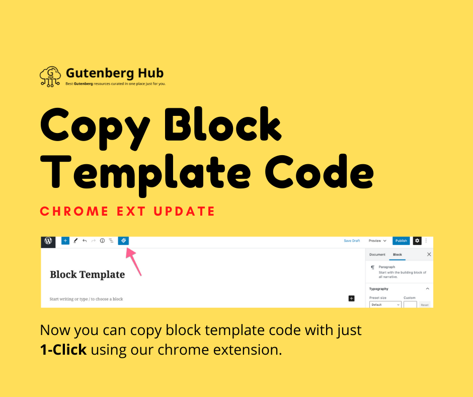 Copy Block Template code with 1-click