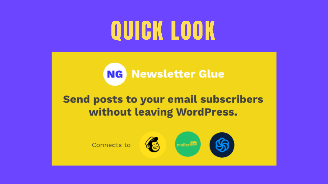 Quick Look at Newsletter Glue – Email posts to subscribers using Gutenberg